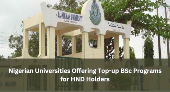 Nigerian Universities Offering Top-up BSc Programs for HND Holders