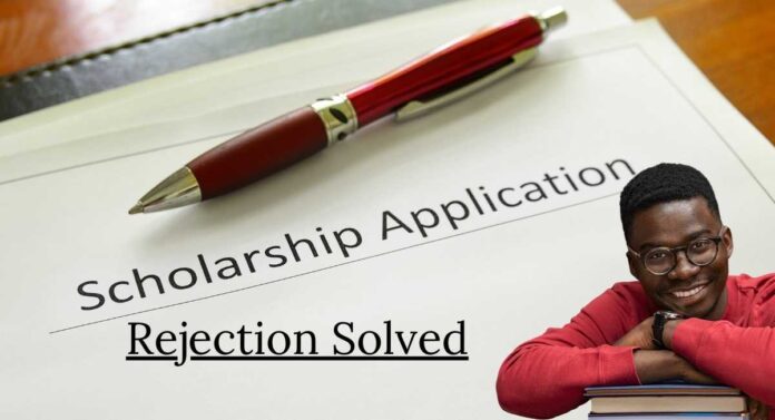 What to Do Next If Your Scholarship Application Gets Rejected